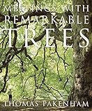 Meetings with Remarkable Trees livre