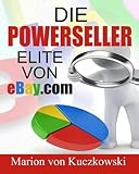 Die PowerSeller-Elite von eBay.com: Zahlen-Daten-Fakten livre