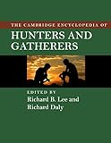 THE CAMBRIDGE ENCYCLOPEDIA OF HUNTERS AND GATHERERS (English Edition) livre