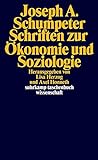 Schriften zur Ökonomie und Soziologie (suhrkamp taschenbuch wissenschaft) livre