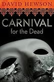 Carnival for the Dead (English Edition) livre