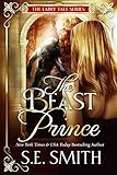 The Beast Prince: Fairy Tale Romance (The Fairy Tale Series Book 1) (English Edition) livre