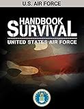 U.S. Air Force Survival Handbook livre