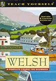 Teach Yourself Welsh: Book/Cassette Pack livre