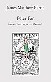 Peter Pan: Neu aus dem Englischen übersetzt (German Edition) livre
