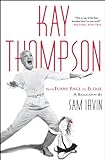 Kay Thompson: From Funny Face to Eloise (English Edition) livre