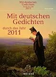 Mit deutschen Gedichten durchs Jahr 2011 livre