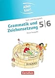 Alles klar! - Deutsch - Sekundarstufe I: 5./6. Schuljahr - Grammatik und Zeichensetzung: Lern- und livre