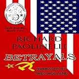 Betrayals: A Jack Del Rio Thriller livre