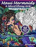 Maui Mermaids & Island Whimsy Girls Coloring Book livre