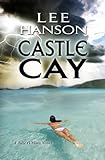 Castle Cay (Julie O'Hara Mystery Series Book 1) (English Edition) livre