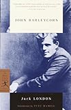 John Barleycorn: Alcoholic Memoirs (Modern Library Classics) (English Edition) livre