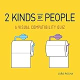 2 Kinds of People: A Visual Compatibility Quiz (English Edition) livre