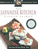 The Japanese Kitchen: 250 Recipes in a Traditional Spirit livre
