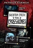 The Skeleton Creek #3: Crossbones livre