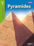 Pyramides Niveau 2 - Tous lecteurs ! - Ed.2010 livre