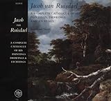 Jacob Van Ruisdael: A Complete Catalogue of His Paintings, Drawings, and Etchings livre