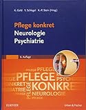 Pflege konkret Neurologie Psychiatrie livre