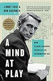 A Mind at Play: How Claude Shannon Invented the Information Age (English Edition) livre