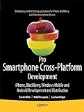 [(Pro Smartphone Cross-platform Development : IPhone, Blackberry, Windows Mobile, and Android Develo livre