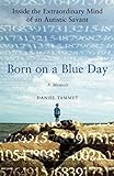 Born On a Blue Day (English Edition) livre