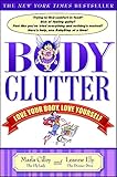 Body Clutter: Love Your Body, Love Yourself livre