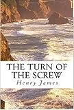 The Turn of the Screw (English Edition) livre