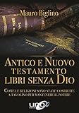 Mauro Biglino Antico E Nuovo Testamento Libri Se [Import] livre