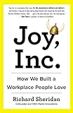 Joy, Inc.: How We Built a Workplace People Love livre