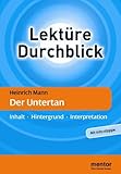 Heinrich Mann: Der Untertan: Inhalt - Hintergrund - Interpretation (Lektüre Durchblick Deutsch) livre