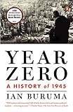 Year Zero: A History of 1945 livre