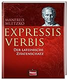 Expressis verbis: Der lateinische Zitatenschatz livre
