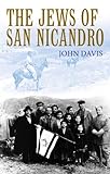 The Jews of San Nicandro (English Edition) livre