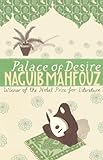 Palace Of Desire: Nobel Prize Winner livre