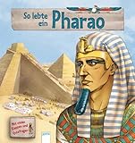 So lebte ein Pharao livre