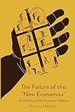 The Failure of the New Economics livre