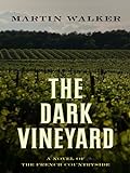 The Dark Vineyard livre