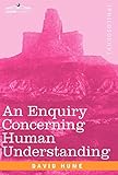 An Enquiry Concerning Human Understanding livre