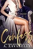 Confess: A Dark Romance (Sin City Salvation Book 1) (English Edition) livre
