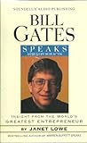 Bill Gates Speaks: Insight from the World's Greatest Entrepreneur livre