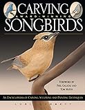 Carving Award-winning Songbirds livre