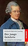 Der junge Gelehrte: Der junge Gelehrte livre