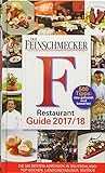 DER FEINSCHMECKER Restaurant Guide 2018 (Feinschmecker Restaurantführer) livre