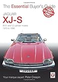 Jaguar XJ-S: The Essential Buyer's Guide livre