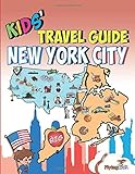 Kids' Travel Guide - New York City: The fun way to discover New York City - especially for kids livre
