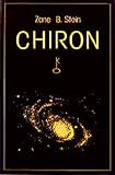 Chiron (Standardwerke der Astrologie) livre