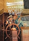 Around The World In 80 Days : Om Illustrated Classics (English Edition) livre