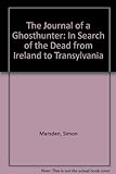 The Journal of a Ghosthunter livre