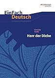 EinFach Deutsch Unterrichtsmodelle: Cornelia Funke: Herr der Diebe: Klassen 5 - 7 livre