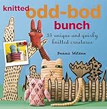 The Knitted Odd-bod Bunch: 35 Unique and Quirky Knitted Creatures livre